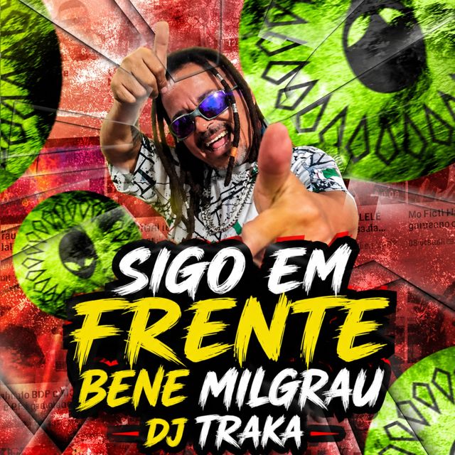 Bene Milgrau - 'SIGO EM FRENTE (feat. DJ TRAKA)' [Ringtone]
