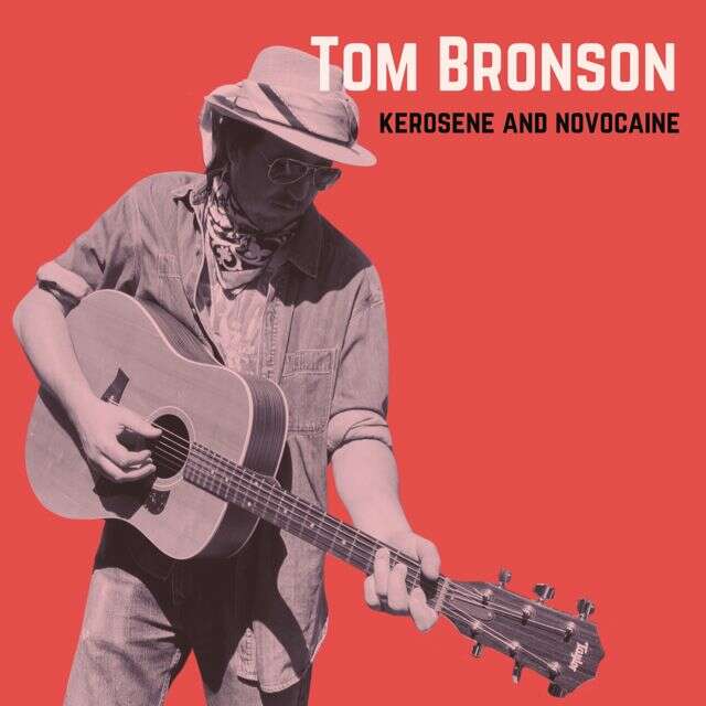 Tom Bronson - 'kerosene and novocaine' [Ringtone]
