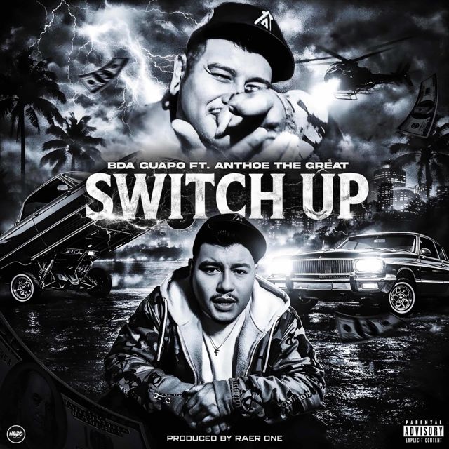 BDA Guapo - 'Switch Up (feat. Anthoe the Great)' [Ringtone]