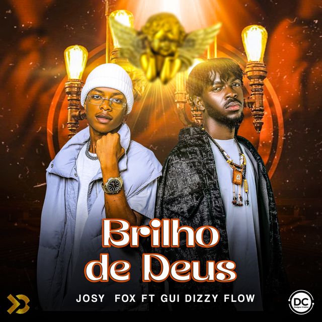 Josy Fox Papoitão - 'Brilho De Deus (feat. Gui Dizzy Flow)' [Ringtone]