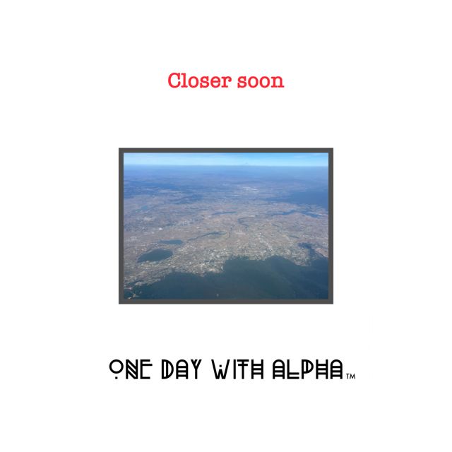 One day with Alpha - 'Closer soon' [Ringtone]