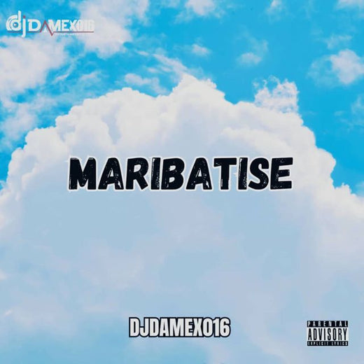 Djdamex 016 - 'MARIBATISE' [Ringtone]