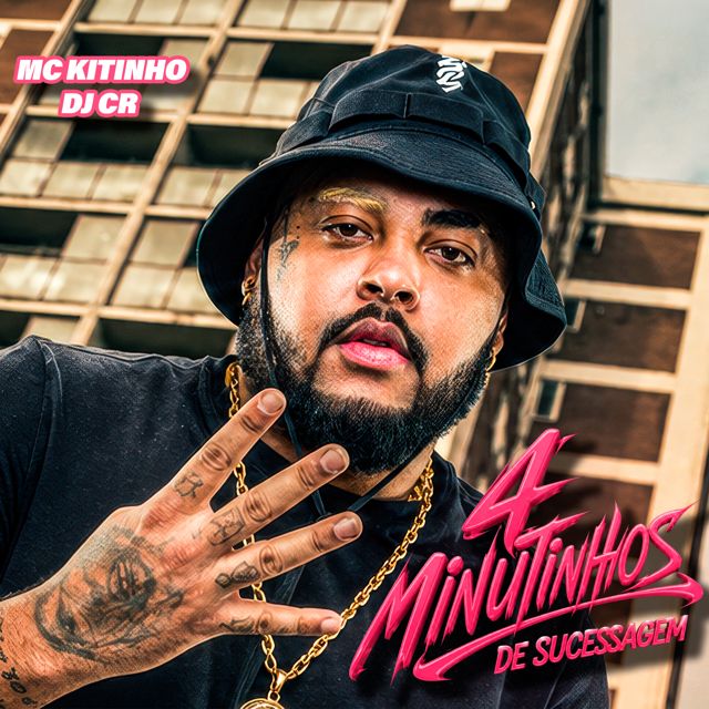 Mc Kitinho - '4 Minutinhos de Sucessagem (feat. DJ CR Original)' [Ringtone]