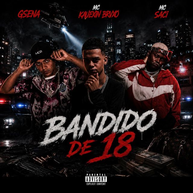 Gsena - 'BANDIDO DE 18 (feat. MC Saci & Mc Kauexin Brvxo)' [Ringtone]