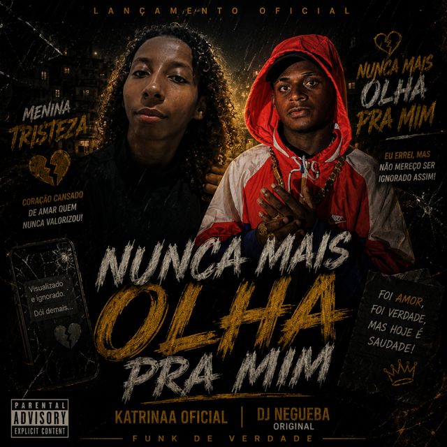KATRINAA OFICIAL - 'NUNCA MAIS OLHA PRA MIM (feat. DJ NEGUEBA ORIGINAL & NG HITS)' [Ringtone]