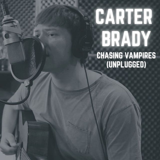 Carter Brady - 'Chasing Vampires (Unplugged)' [Tono de llamada]