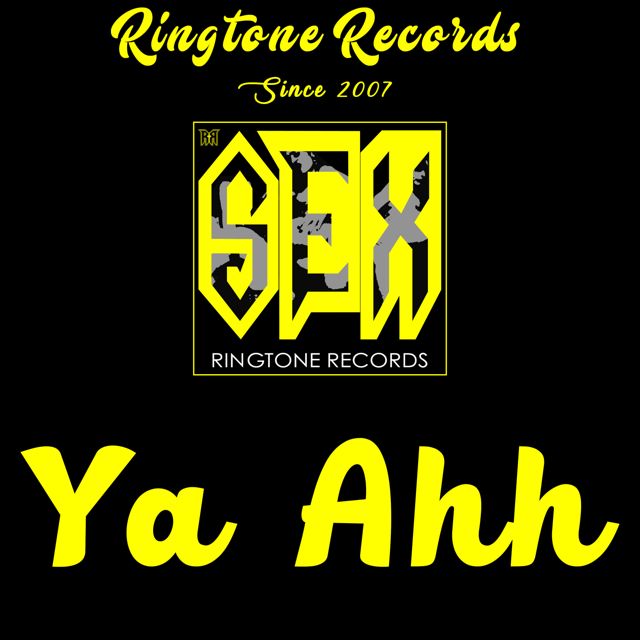 Sexy Shop - 'Ya Ahh (7 Seconds)' [Ringtone]