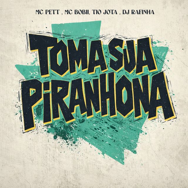MC PETT - 'Toma Sua Piranhona (feat. MC BOBII & DJ TIO JOTA & DJ RAFINHA)' [Ringtone]