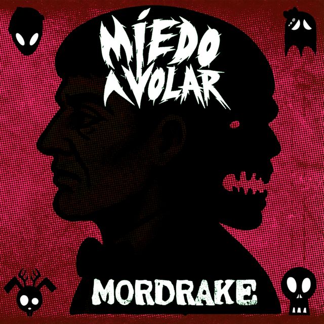 Miedo a Volar - 'Mordrake' [Ringtone]