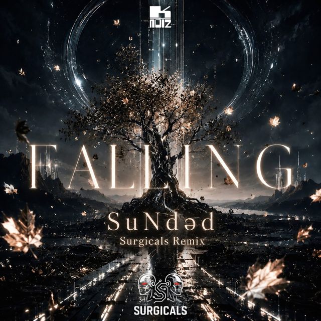 SuNdәd - 'Falling (SURGICALS Radio Remix) (feat. SURGICALS)' [Ringtone]