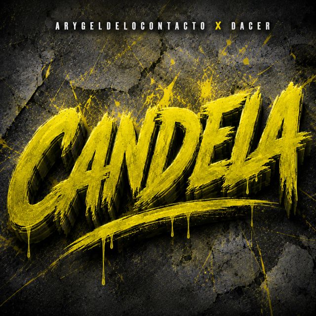 Arygeldelocontacto - 'Candela (feat. Dacer)' [Ringtone]