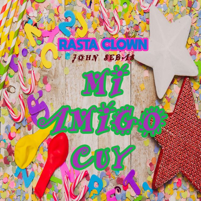 Rasta Clown - 'Mi amigo cuy' [Ringtone]