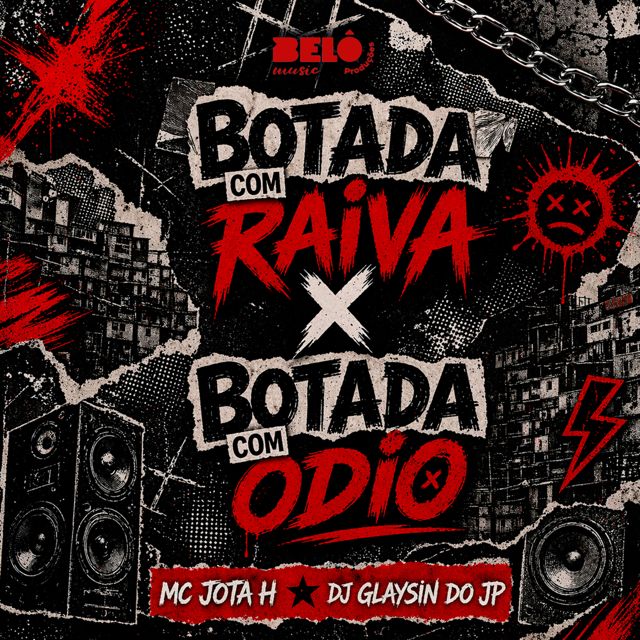 MC Jota H - 'BOTADA COM RAIVA X BOTADA COM ODIO (feat. DJ GLAYSIN DO JP)' [Ringtone]
