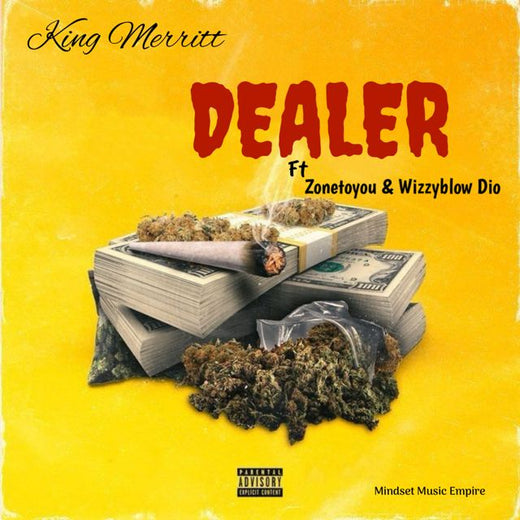 King Merritt - 'Dealer (feat. Zonetoyou & Wizzyblow Dio)' [Ringtone]