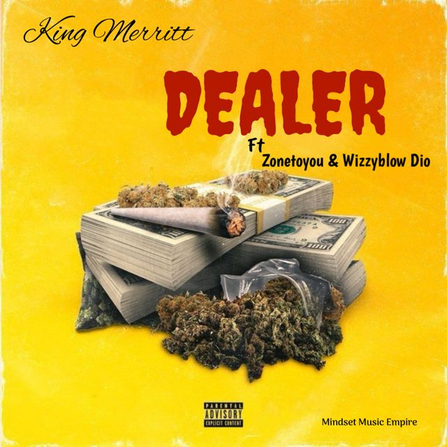 King Merritt - 'Dealer (feat. Zonetoyou & Wizzyblow Dio)' [Ringtone]