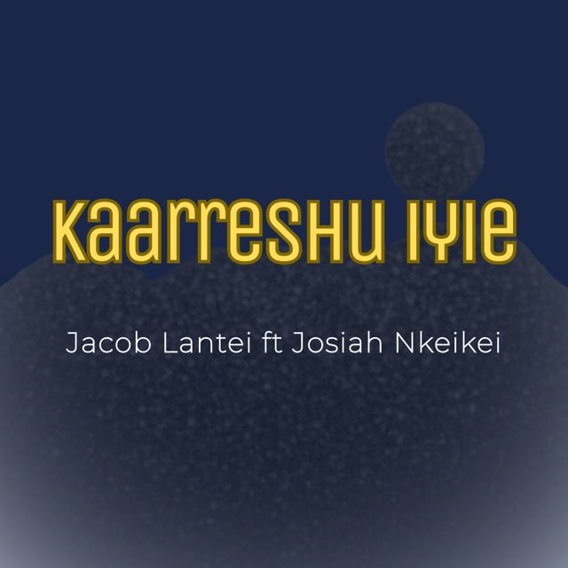Jacob Lantei - 'Kaarreshu Iyie (feat. Josiah Nkenkei)' [Ringtone]