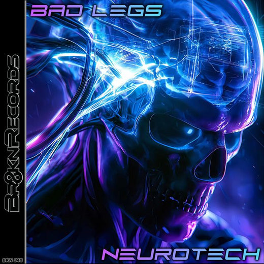 Bad Legs - 'Neurotech' [Ringtone]