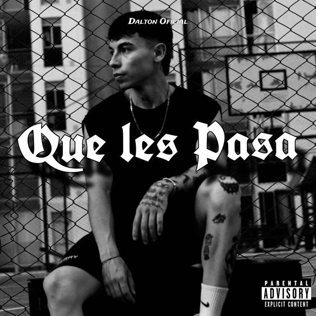 Dalton oficial - 'Que les pasa' [Ringtone]