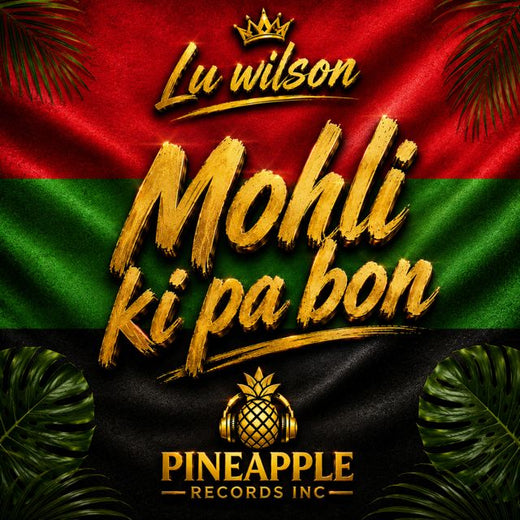 Lu Wilson - 'Mohli ki pa bon' [Ringtone]