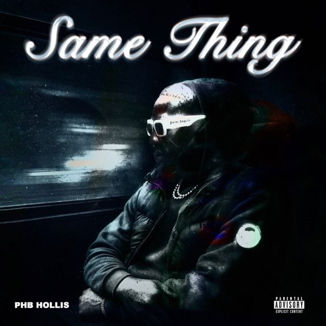 Phb Hollis - 'Same Thing' [Ringtone]