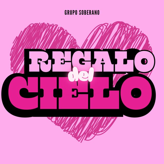 Grupo Soberano de Javier Michaca - 'Regalo del cielo' [Ringtone]