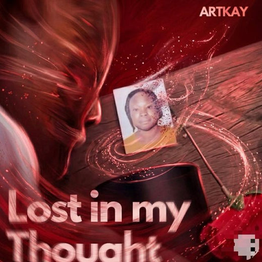 Artkay - 'Lost In My Thought' [Ringtone]