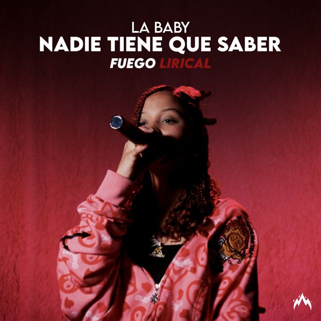 La Baby - 'Nadie Tiene Que Saber (En Vivo) (feat. Fuego Lirical)' [Ringtone]