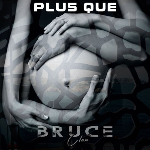 BRUCE Clem - 'Plus que' [Ringtone]
