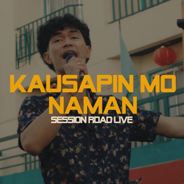 David La Sol - 'Kausapin Mo Naman (Session Road Live)' [Ringtone]