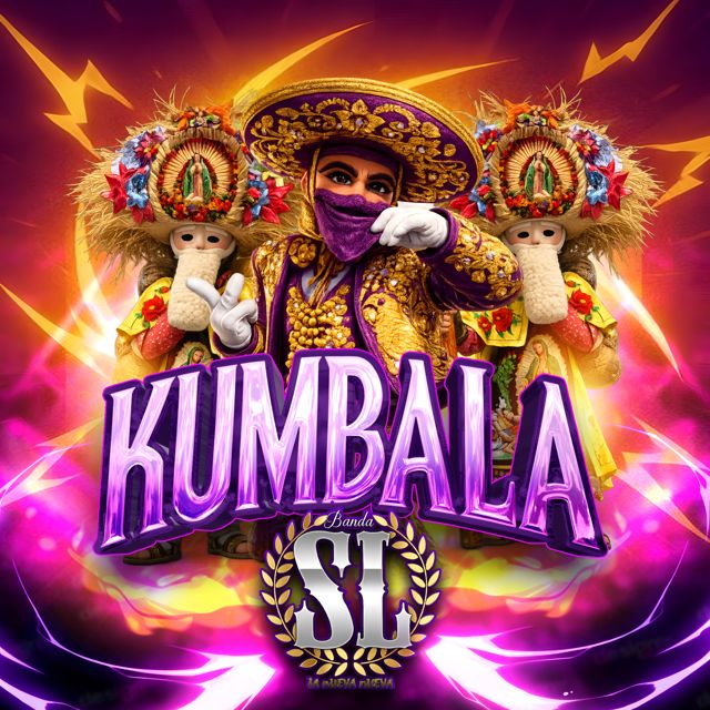 Banda SL La Nueva Nueva - 'Kumbala' [Ringtone]