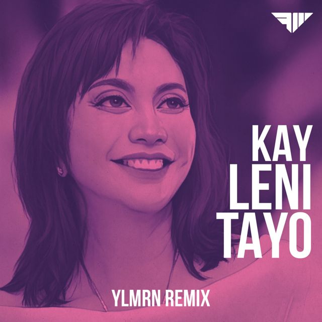 Nica del Rosario - 'Kay Leni Tayo (YLMRN Remix) (feat. Jeli Mateo & Justine Peña & YLMRN)' [Ringtone]