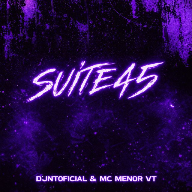 MC MENOR VT - 'Suite 45 (feat. DJNTOFICIAL)' [Ringtone]