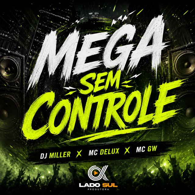 DJ Miller Oficial - 'Mega sem Controle (feat. Mc Delux & Mc Gw)' [Ringtone]