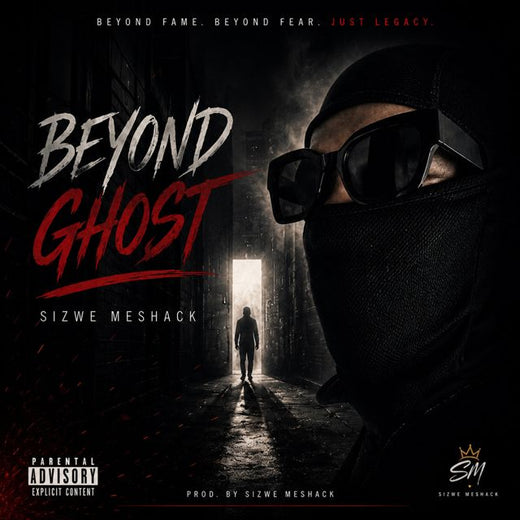 Sizwe Meshack - 'Beyond Ghost' [Ringtone]