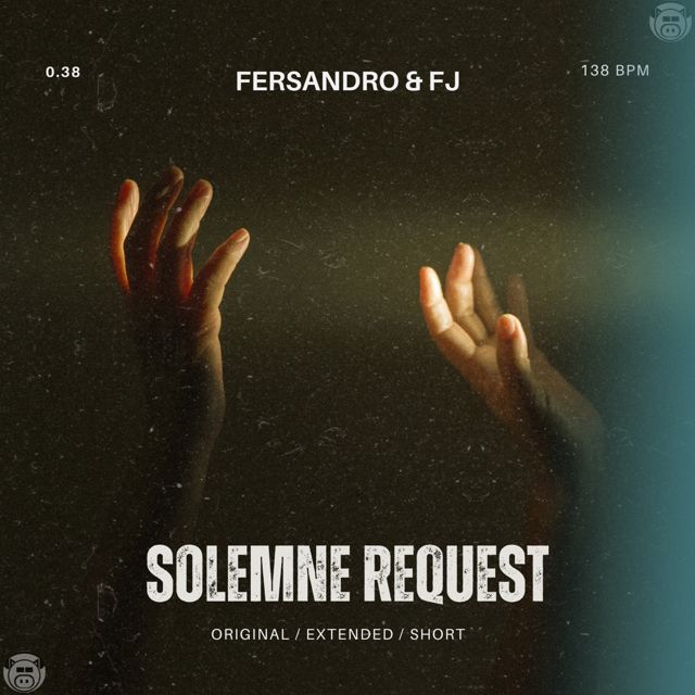 Fersandro - 'Solemne Request (Short Mix) (feat. FJ)' [Ringtone]
