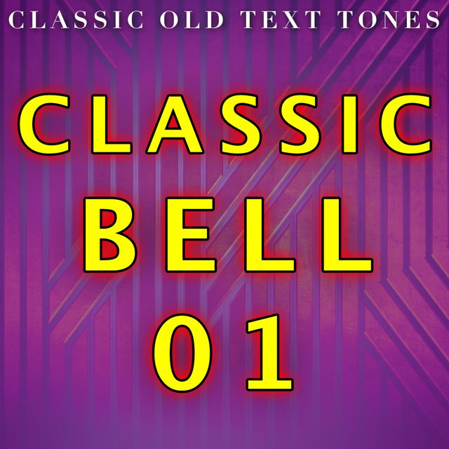 Classic Old Text Tones - 'Classic Bell 01' [Ringtone]