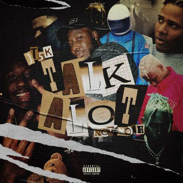 Jt5K - 'Talk A Lot (feat. NO1-NOAH)' [Ringtone]