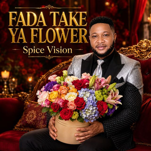 Spice Vision - 'Fada take ya Flower' [Ringtone]