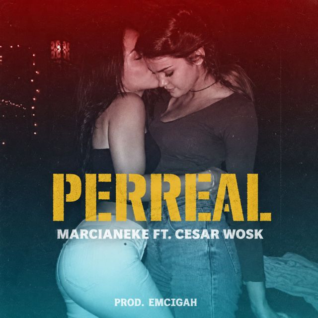 Marcianeke - 'Perreal (feat. Cesar Wosk)' [Ringtone]