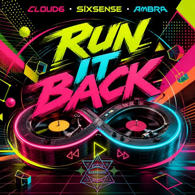 Cloud6 - 'Run It Back (feat. Sixsense & Ambra)' [Ringtone]