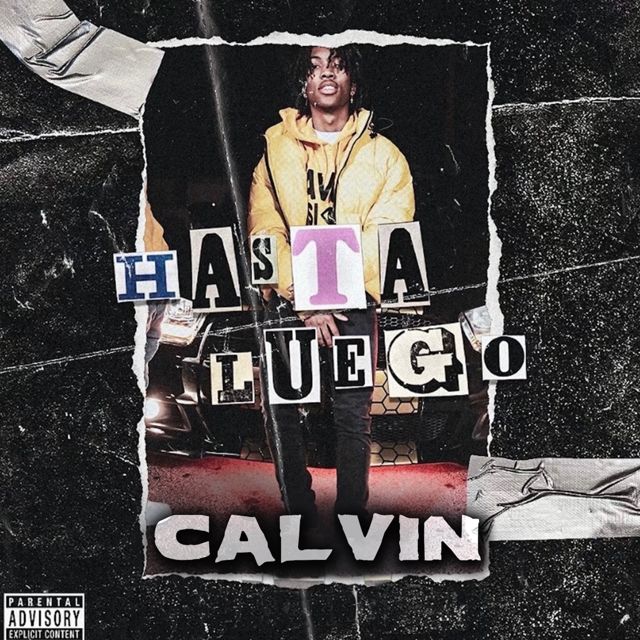 Calvin - 'Hasta Luego (feat. Lil Durk)' [Ringtone]