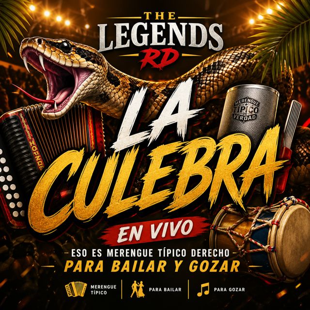 The Legends RD - 'La Culebra (En Vivo)' [Ringtone]
