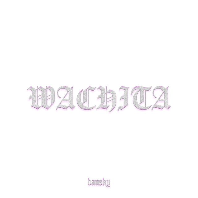 Bansky - 'Wachita' [Ringtone]