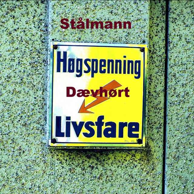 Stålmann - 'Dævhørt' [Ringtone]