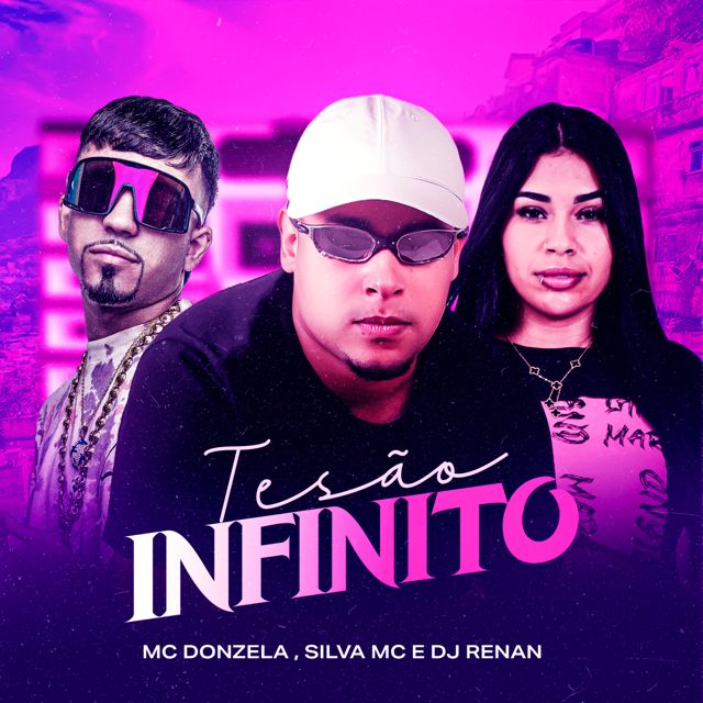 MC Donzela - 'Tesão Infinito (feat. Silva MC & DJ Renan)' [Ringtone]
