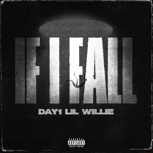 Day1 Lil Willie - 'If I Fall' [Ringtone]