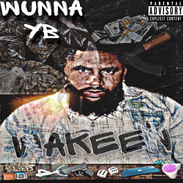Wakeen - 'Wunna YB' [Ringtone]