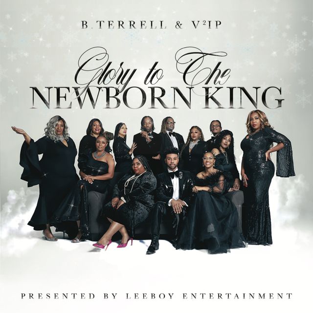 B.Terell - 'Glory To The Newborn King (feat. Yolanda Gibbons) (feat. V²Ip, Yolanda Gibbons)' [Ringtone]