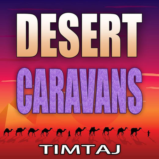TimTaj - 'Desert Caravans' [Ringtone]