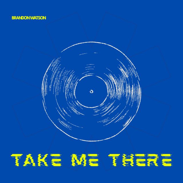 Brandon Watson - 'Take Me There' [Ringtone]